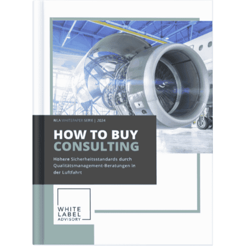 59 WLA How to Buy Consulting Whitepaper | Qualitätsmanagement & Luftfahrtindustrie