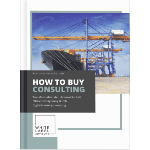 62 WLA How to Buy Consulting Whitepaper | Digitalisierung & Hafenwirtschaft