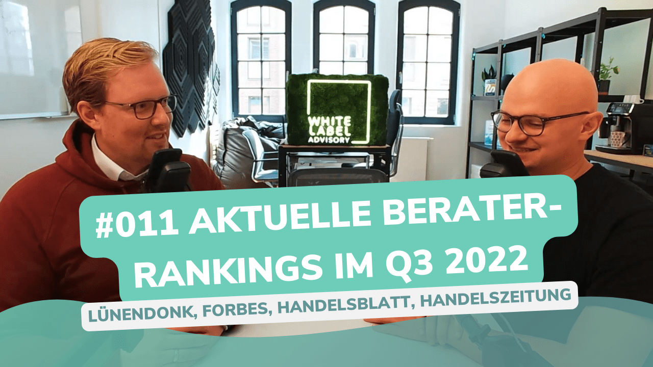 Besser Beraten | Der Consulting Podcast | #011 | Aktuelle Berater-Rankings Q3 2022