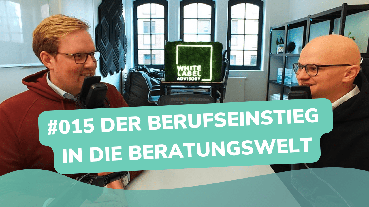 Besser Beraten | Der Consulting Podcast | #015 | Der Berufseinstieg in die Beratungswelt