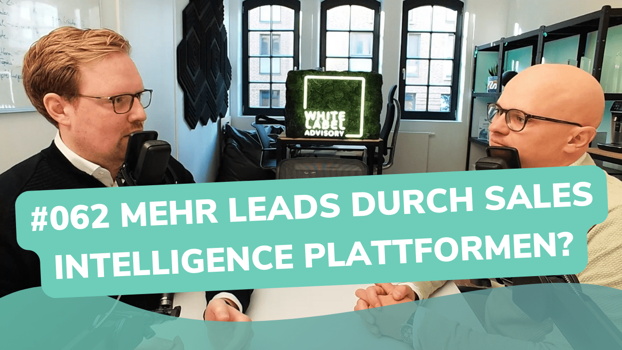 Besser Beraten | Der Consulting Podcast | #062 | Mehr Leads durch Sales Intelligence Plattformen?